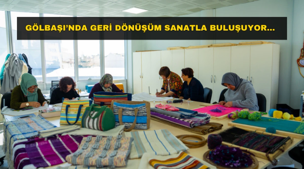 G&ouml;lbaşı&rsquo;nda Geri D&ouml;n&uuml;ş&uuml;m Sanatla Buluşuyor...