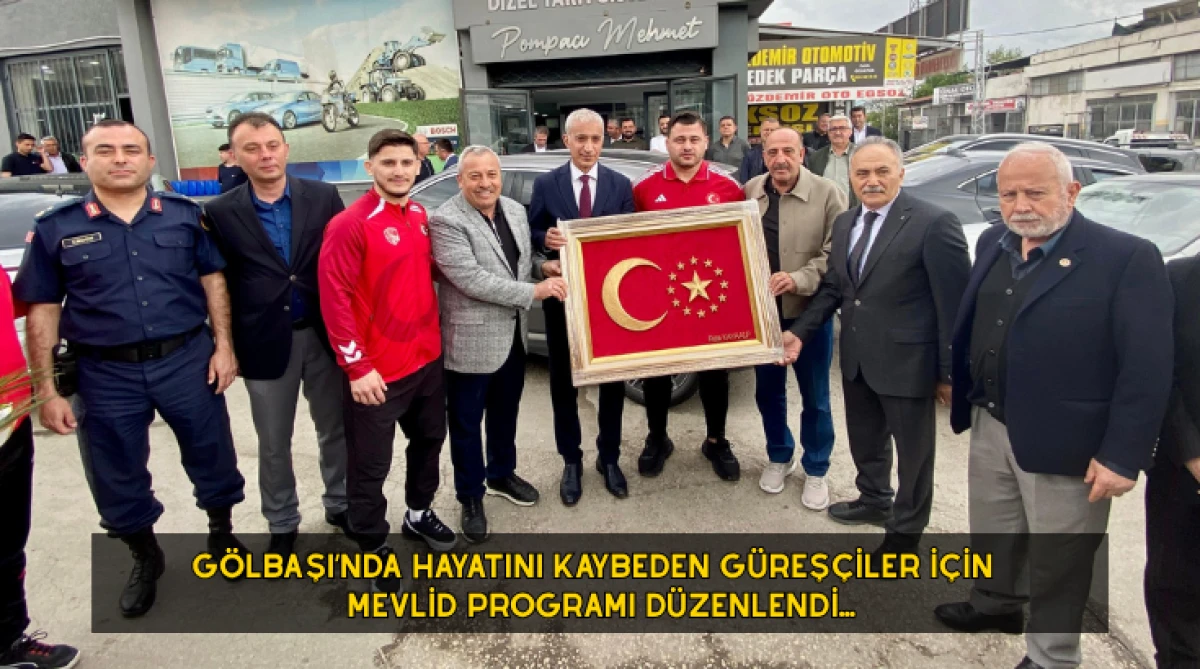 G&ouml;lbaşı&rsquo;nda Hayatını Kaybeden G&uuml;reş&ccedil;iler İ&ccedil;in Mevlid Programı D&uuml;zenlendi...