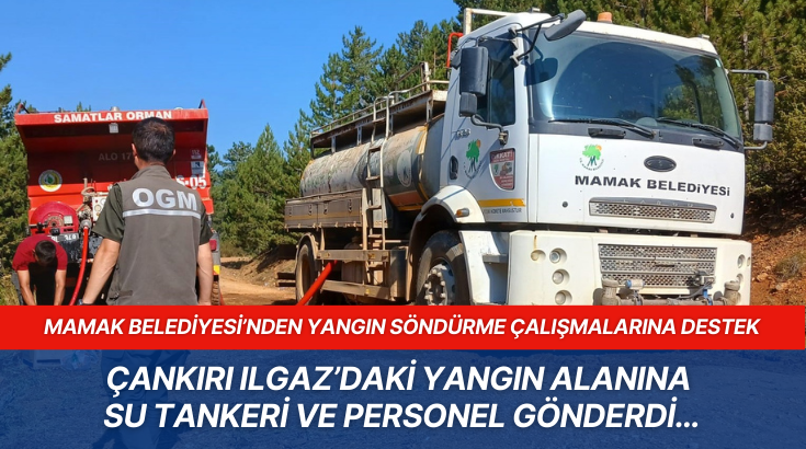 Mamak Belediyesi&rsquo;nden yangın s&ouml;nd&uuml;rme &ccedil;alışmalarına destek&hellip;