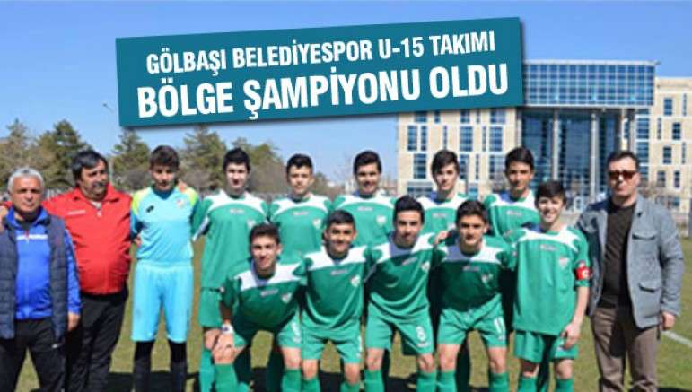 U15 Futbol Takımı B&ouml;lge Şampiyonu oldu